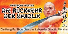 Die Rückkehr der Shaolin
