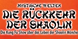 Die Rückkehr der Shaolin